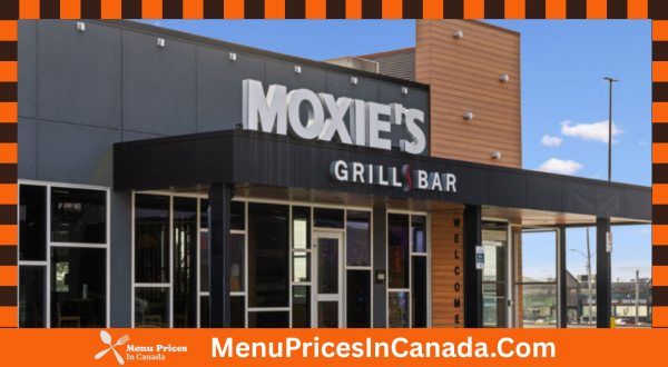 Moxie's Menu With Prices In Canada