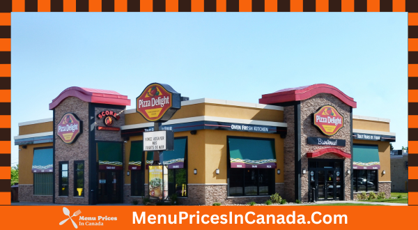 Pizza Delight Menu With Prices In Canada