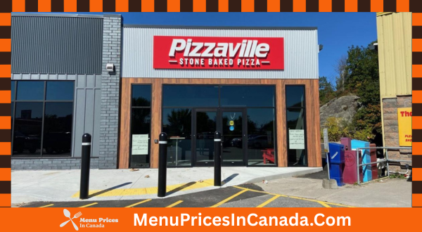 Pizzaville Menu With Prices In Canada