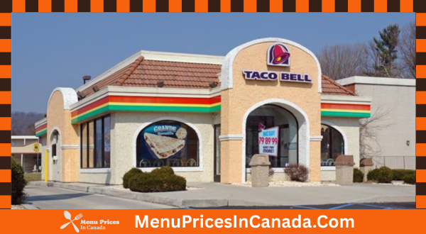 Taco Bell Menu With Prices In Canada
