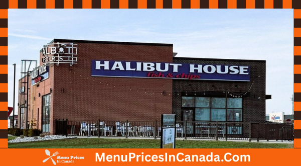 Halibut House Menu With Prices In Canada